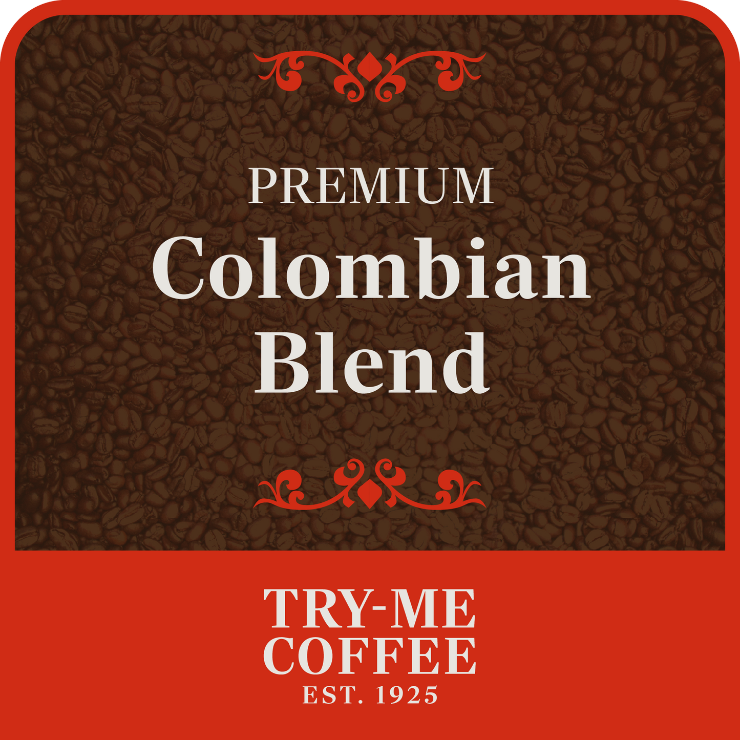 Premium Colombian Blend (Ruth's Blend)