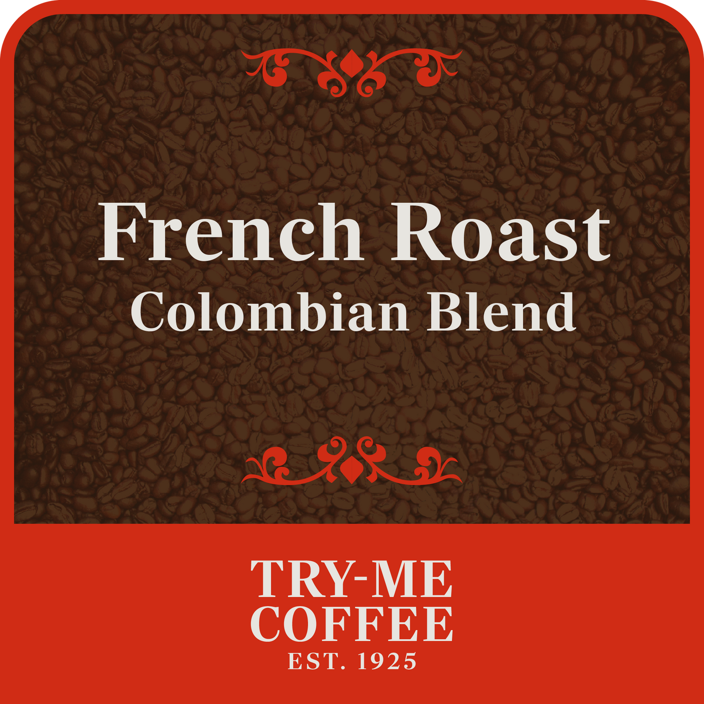 French Roast Colombian Blend