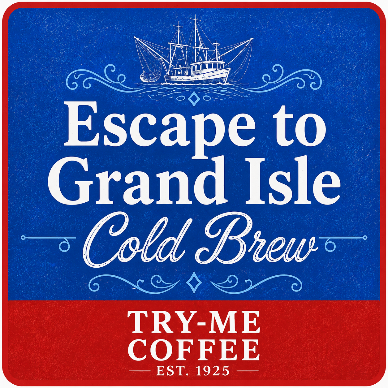 Escape to Grand Isle - Cold Brew