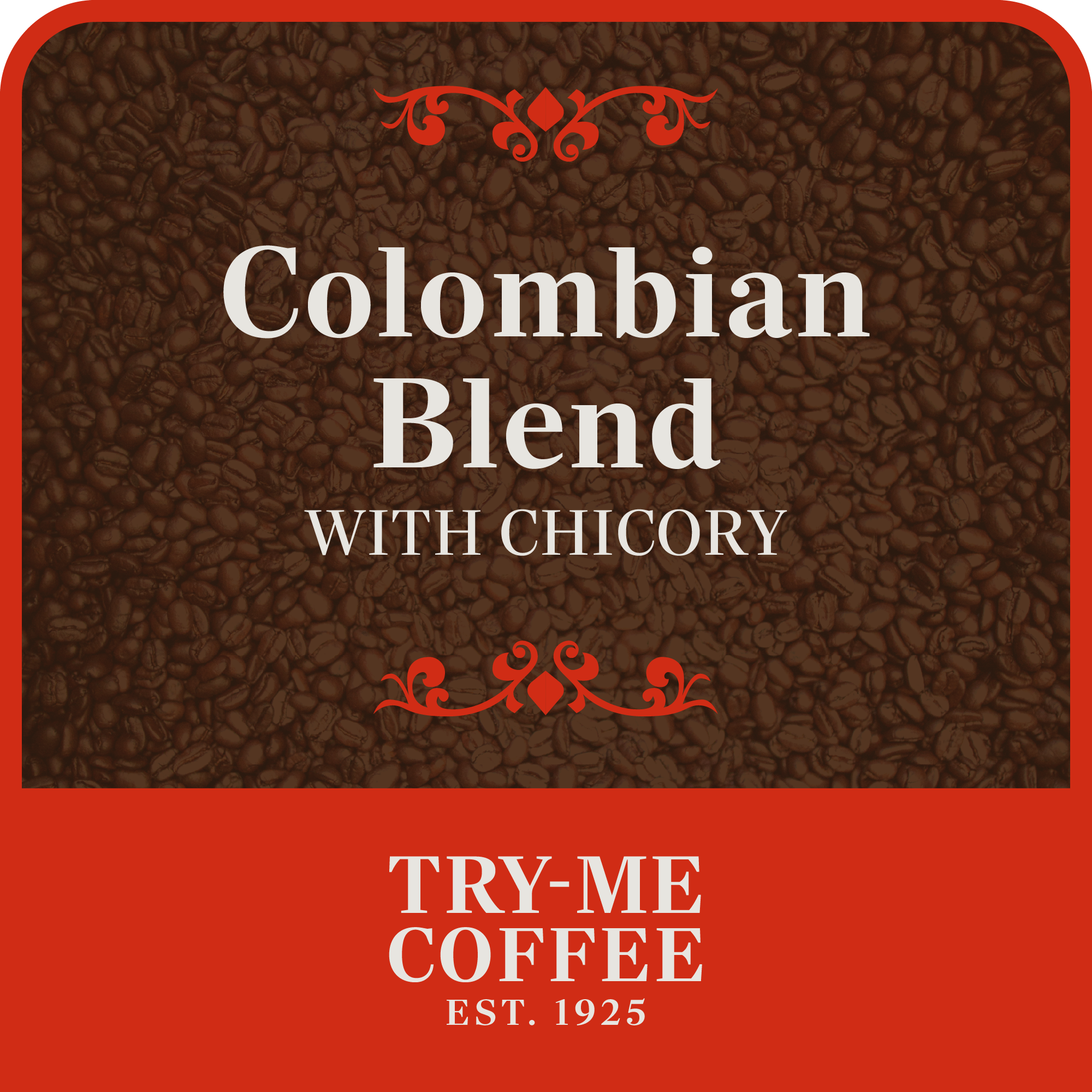 Colombian Blend with Chicory