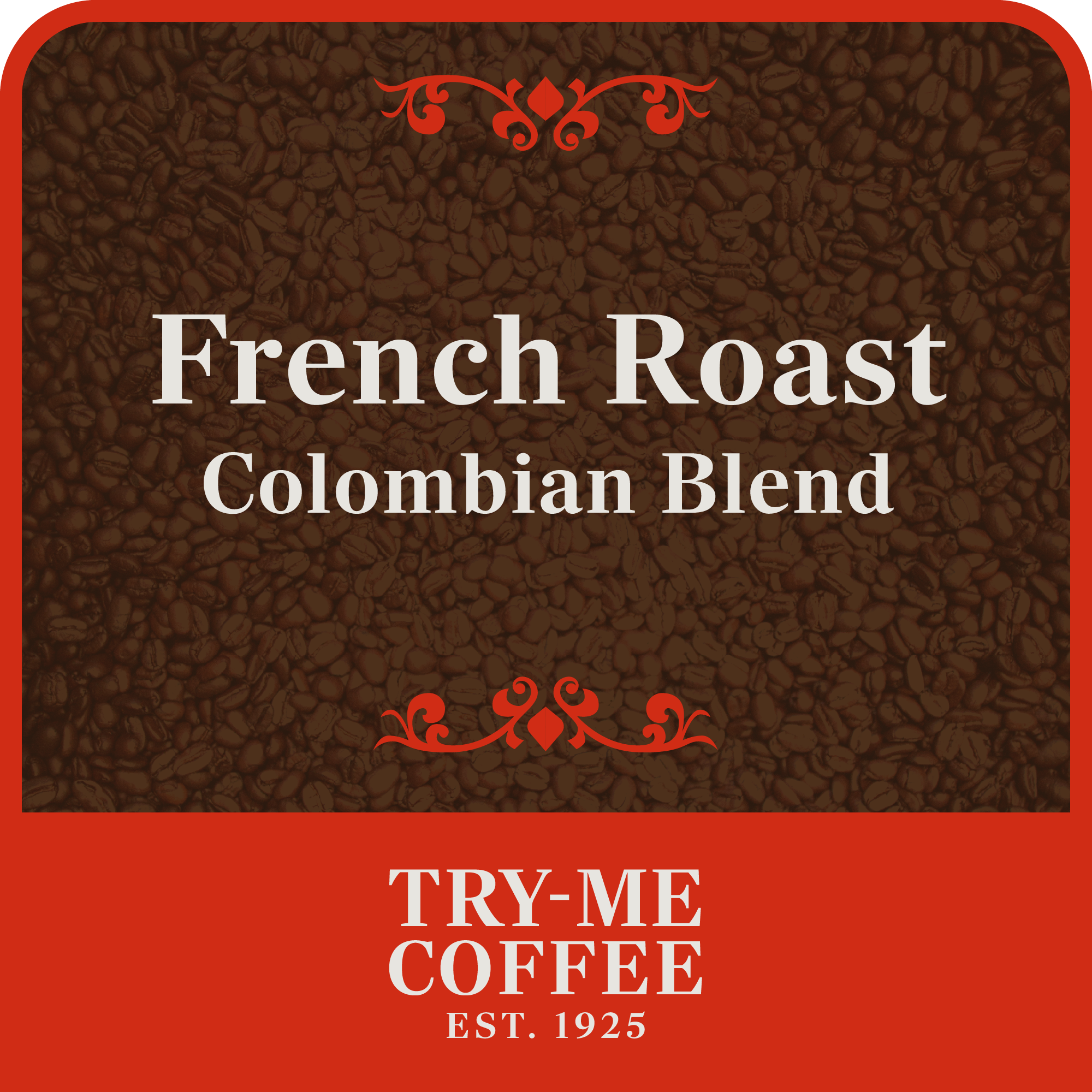 French Roast Colombian Blend