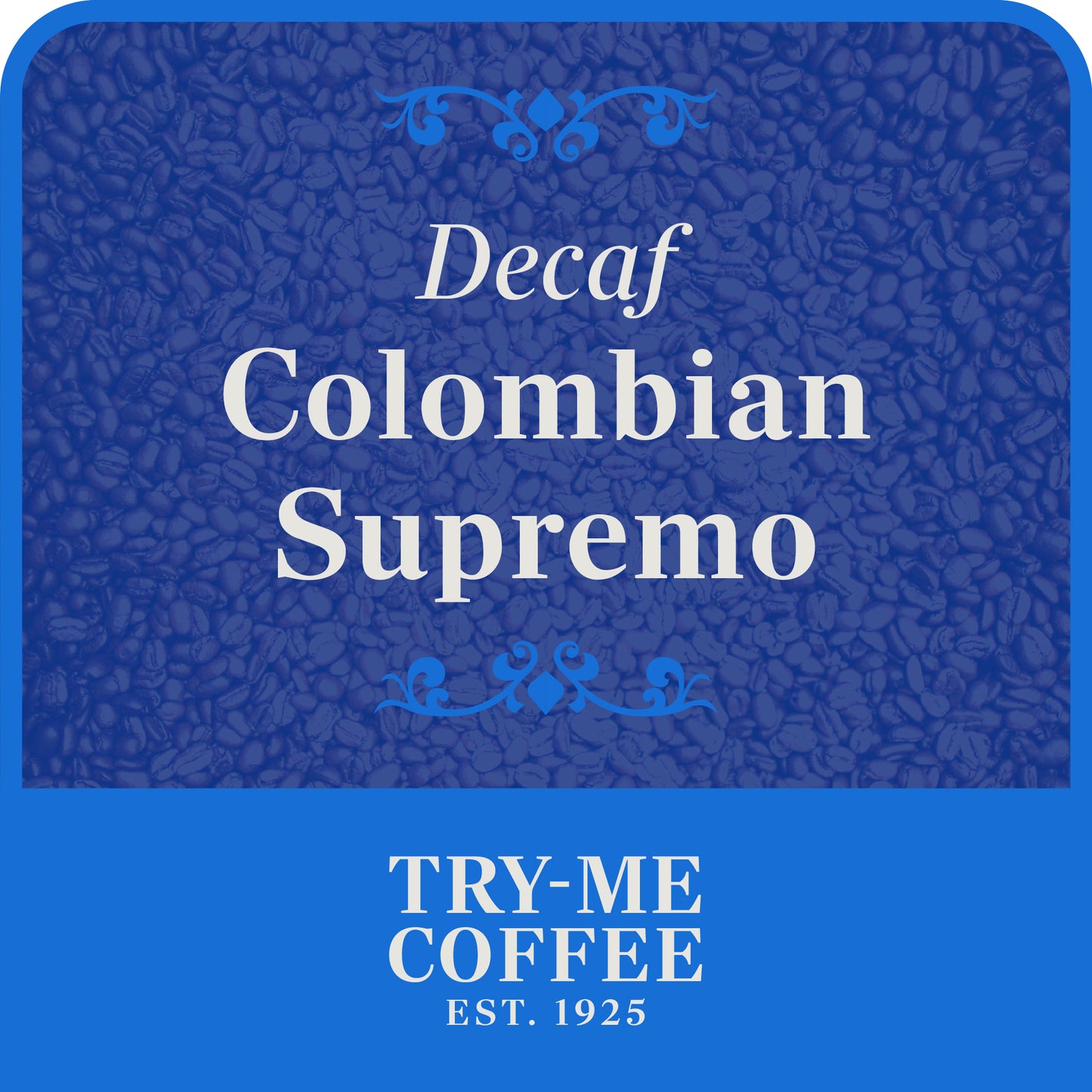 Decaf Colombian Supremo